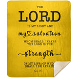 Typography Premium Sherpa Mink Blanket - The Lord Is The Strength Of My Life ~Psalm 27:1~