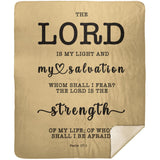 Typography Premium Sherpa Mink Blanket - The Lord Is The Strength Of My Life ~Psalm 27:1~