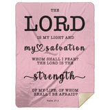 Typography Premium Sherpa Mink Blanket - The Lord Is The Strength Of My Life ~Psalm 27:1~