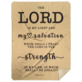 Typography Premium Sherpa Mink Blanket - The Lord Is The Strength Of My Life ~Psalm 27:1~