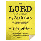 Typography Premium Sherpa Mink Blanket - The Lord Is The Strength Of My Life ~Psalm 27:1~