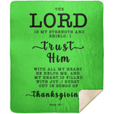 Typography Premium Sherpa Mink Blanket - The Lord Is My Strength & My Shield ~Psalm 28:7~