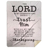 Typography Premium Sherpa Mink Blanket - The Lord Is My Strength & My Shield ~Psalm 28:7~