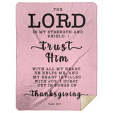 Typography Premium Sherpa Mink Blanket - The Lord Is My Strength & My Shield ~Psalm 28:7~