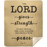 Typography Premium Sherpa Mink Blanket - The Lord Will Give Strength To His People ~Psalm 29:11~