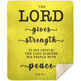 Typography Premium Sherpa Mink Blanket - The Lord Will Give Strength To His People ~Psalm 29:11~