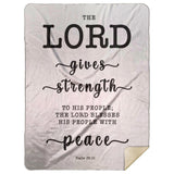 Typography Premium Sherpa Mink Blanket - The Lord Will Give Strength To His People ~Psalm 29:11~