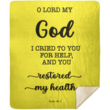 Typography Premium Sherpa Mink Blanket - O Lord My God, You Healed Me ~Psalm 30:2~