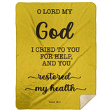 Typography Premium Sherpa Mink Blanket - O Lord My God, You Healed Me ~Psalm 30:2~