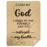 Typography Premium Sherpa Mink Blanket - O Lord My God, You Healed Me ~Psalm 30:2~