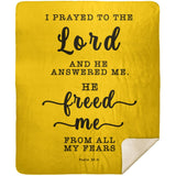Typography Premium Sherpa Mink Blanket - The Lord Delivered Me From All My Fears ~Psalm 34:4~