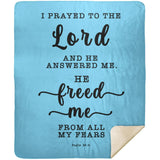 Typography Premium Sherpa Mink Blanket - The Lord Delivered Me From All My Fears ~Psalm 34:4~