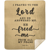 Typography Premium Sherpa Mink Blanket - The Lord Delivered Me From All My Fears ~Psalm 34:4~
