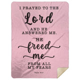 Typography Premium Sherpa Mink Blanket - The Lord Delivered Me From All My Fears ~Psalm 34:4~
