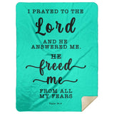 Typography Premium Sherpa Mink Blanket - The Lord Delivered Me From All My Fears ~Psalm 34:4~