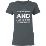 Bible Verse Ladies' 5.3 oz. T-Shirt - "Psalm 119:105" Design 16 (White Font) - Meditate Healing Christian Store