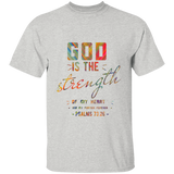 Bible Verse Men 5.3 oz. T-Shirt - "Psalm 73:26" Design 6 - Meditate Healing Christian Store