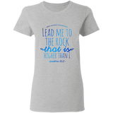 Bible Verses Ladies' 5.3 oz. T-Shirt - "Psalm 61:2" Design 7 - Meditate Healing Christian Store