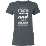Bible Verse Ladies' 5.3 oz. T-Shirt - "Psalm 119:105" Design 17 (White Font) - Meditate Healing Christian Store