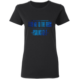 Bible Verses Ladies' 5.3 oz. T-Shirt - "Psalm 61:2" Design 4 - Meditate Healing Christian Store