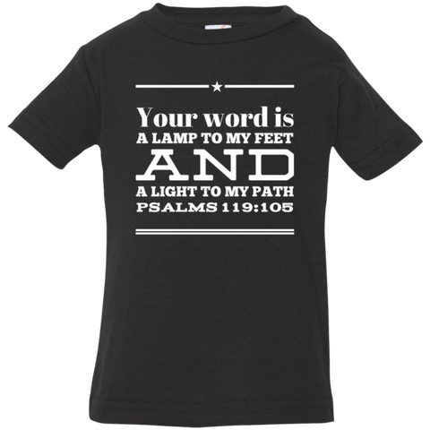 Bible Verse Infant Jersey T-Shirt - "Psalm 119:105" Design 10 (White Font) - Meditate Healing Christian Store