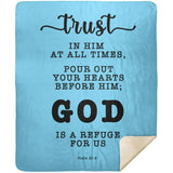 Typography Premium Sherpa Mink Blanket - God Is A Refuge For Us ~Psalm 62:8~