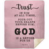 Typography Premium Sherpa Mink Blanket - God Is A Refuge For Us ~Psalm 62:8~