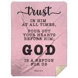 Typography Premium Sherpa Mink Blanket - God Is A Refuge For Us ~Psalm 62:8~