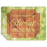Bible Verses Premium Mink Sherpa Blanket - Christ Strengthens Me ~Philippians 4:13~ Design 4