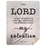 Typography Premium Sherpa Mink Blanket - He Has Become My Salvation ~Psalm 118:14~