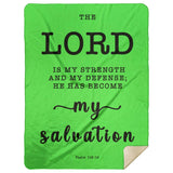 Typography Premium Sherpa Mink Blanket - He Has Become My Salvation ~Psalm 118:14~