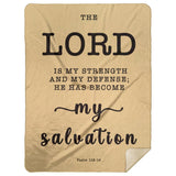 Typography Premium Sherpa Mink Blanket - He Has Become My Salvation ~Psalm 118:14~