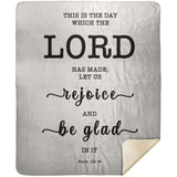 Typography Premium Sherpa Mink Blanket - Rejoice And Be Glad ~Psalm 118:24~