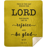 Typography Premium Sherpa Mink Blanket - Rejoice And Be Glad ~Psalm 118:24~