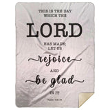 Typography Premium Sherpa Mink Blanket - Rejoice And Be Glad ~Psalm 118:24~