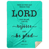 Typography Premium Sherpa Mink Blanket - Rejoice And Be Glad ~Psalm 118:24~