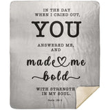 Typography Premium Sherpa Mink Blanket - Strength In My Soul ~Psalm 138:3~