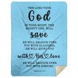 Typography Premium Sherpa Mink Blanket - God In Your Midst ~Zephaniah 3:17~
