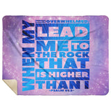 Bible Verses Premium Mink Sherpa Blanket - Lead Me To The Rock ~Psalm 61:2~ Design 20