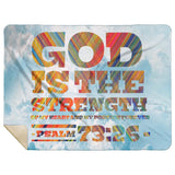 Bible Verses Premium Mink Sherpa Blanket - God Is The Strength Of My Heart Forever ~Psalm 73:26~ Design 3