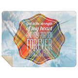 Bible Verses Premium Mink Sherpa Blanket - God Is The Strength Of My Heart Forever ~Psalm 73:26~ Design 4