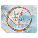Bible Verses Premium Mink Sherpa Blanket - God Is The Strength Of My Heart Forever ~Psalm 73:26~ Design 9