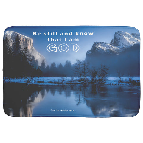 Fast Drying Memory Foam Bath Mat - Be still, and know that I am God ~Psalm 46:10~