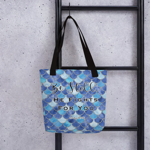 Limited Edition Premium Tote Bag - Be Still, He Fights For You (Design: Mermaid Scales Blue)