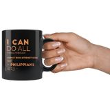 Bible Verses Black Mugs - Philippians 4:13 (Design 20) - Meditate Healing Christian Store