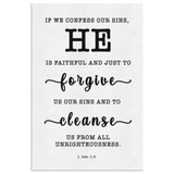 Minimalist Typography Framed Canvas - He Is Faithful And Just To Forgive ~1 John 1:9~