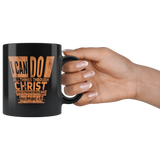 Bible Verses Black Mugs - Philippians 4:13 (Design 5) - Meditate Healing Christian Store