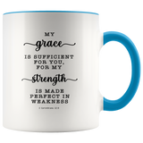 Typography Dishwasher Safe Accent Mugs - Strength Made Perfect ~2 Corinthians 12:9~