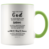 Typography Dishwasher Safe Accent Mugs - God In Your Midst ~Zephaniah 3:17~