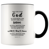 Typography Dishwasher Safe Accent Mugs - God In Your Midst ~Zephaniah 3:17~